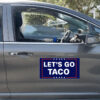 Funny Let’s Go Taco Car Magnet