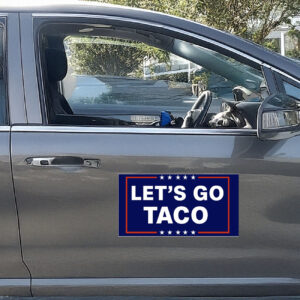 Funny Let’s Go Taco Car Magnet