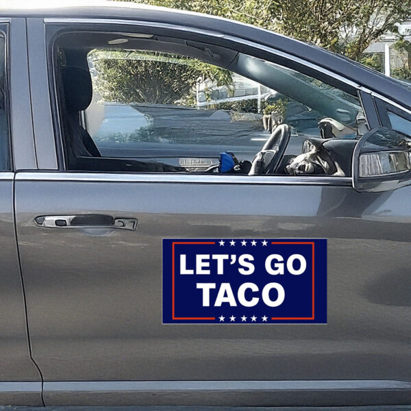 Funny Let’s Go Taco Car Magnet