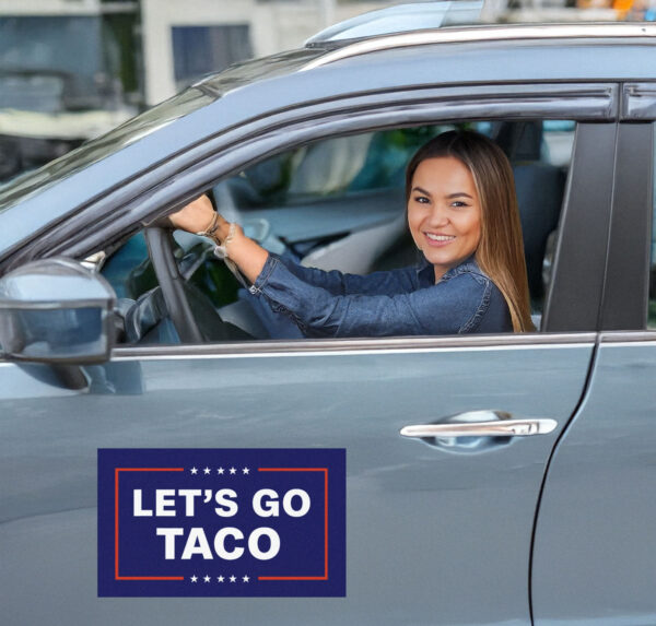 Let’s Go Taco Trump Car Magnet