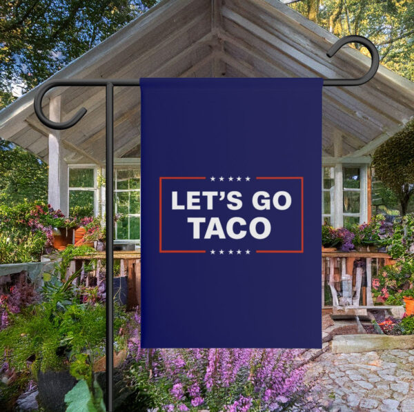 Let’s Go Taco Trump Garden Banner