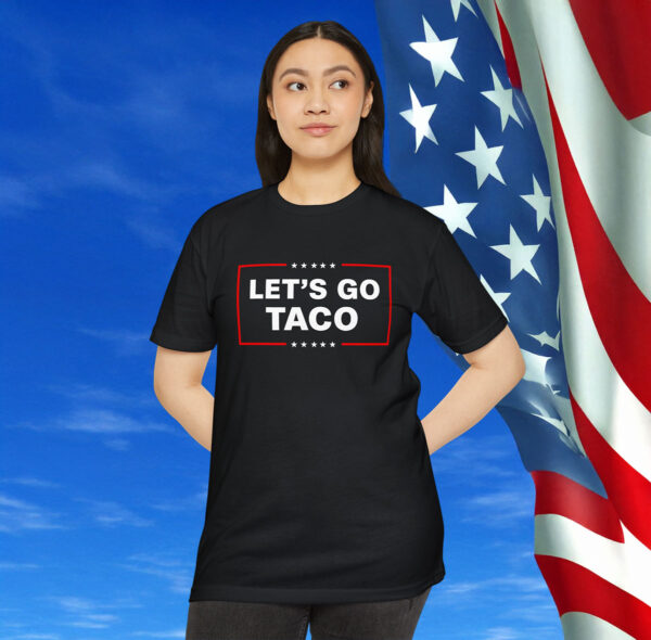 Let's Go Taco Trump T-Shirt Womens