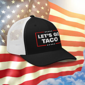 Let’s Go Taco Trump Trucker Hat