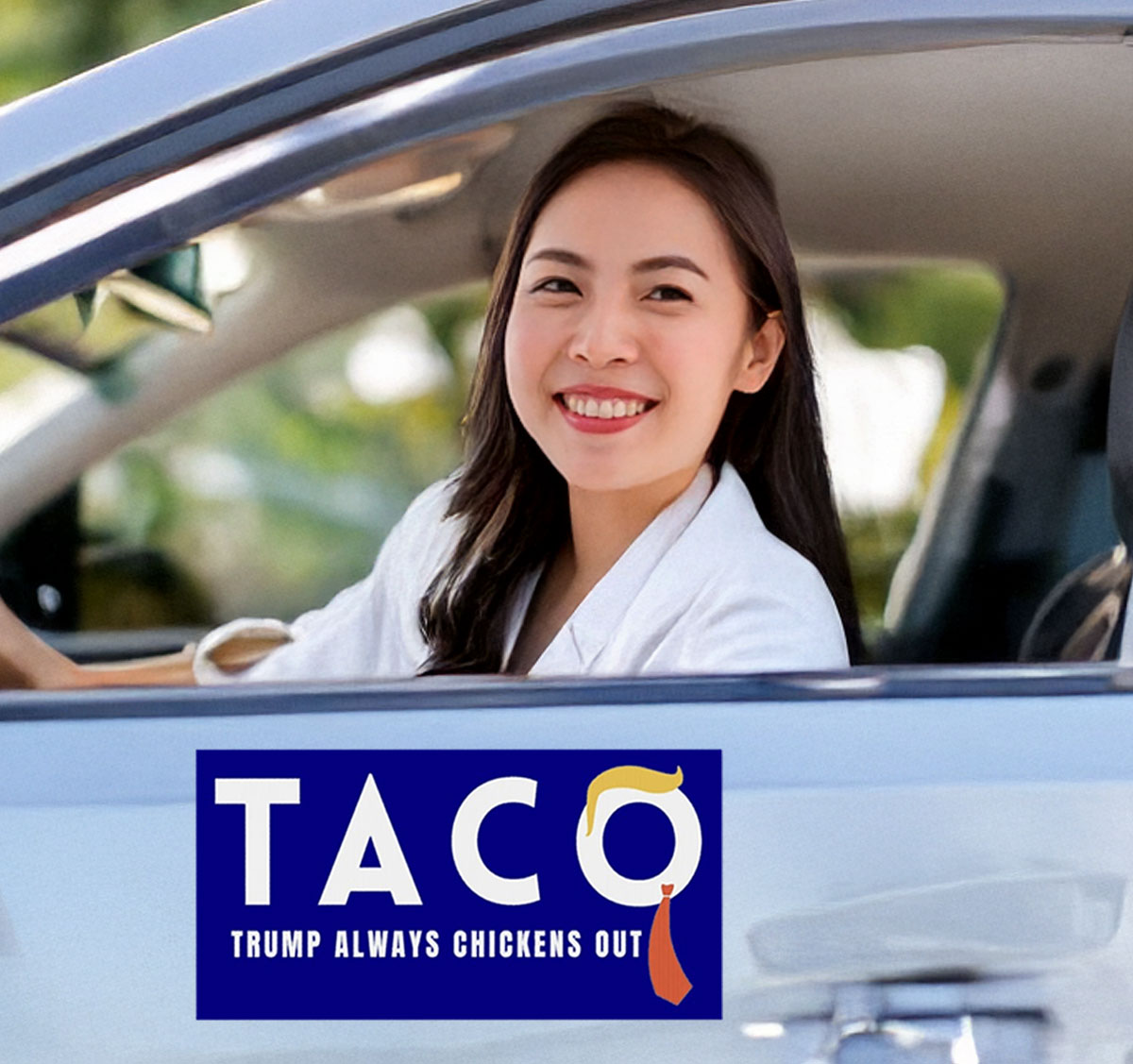 TACO Trump Always Chickens Out Car Magnet