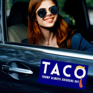 TACO Trump Always Chickens Out Stickers