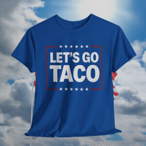 Let's Go Taco Classic T-Shirt