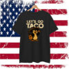Lets Go Taco Penguin Resistance IYKYK Protest Acitvist T-Shirt