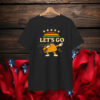 Let's Go Taco Unisex T-Shirts