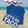 Official Let's Go Taco T-Shirt