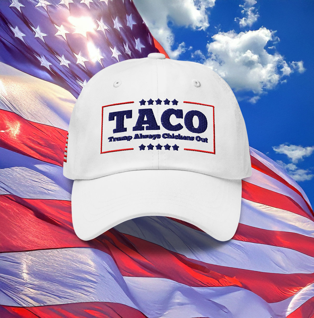 TACO Trump Always Chickens Out Classic Hat
