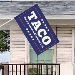 TACO Trump Always Chickens Out Flag