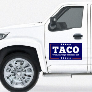 TACO Trump Always Chickens Out Stickers