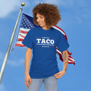 TACO Trump Always Chickens Out T-Shirt