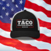 TACO Trump Always Chickens Out Trucker Hat
