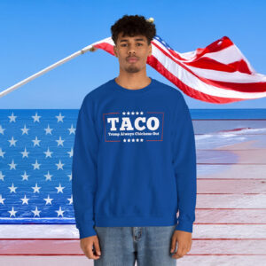 Trump Always Chickens Out Sweatshirt