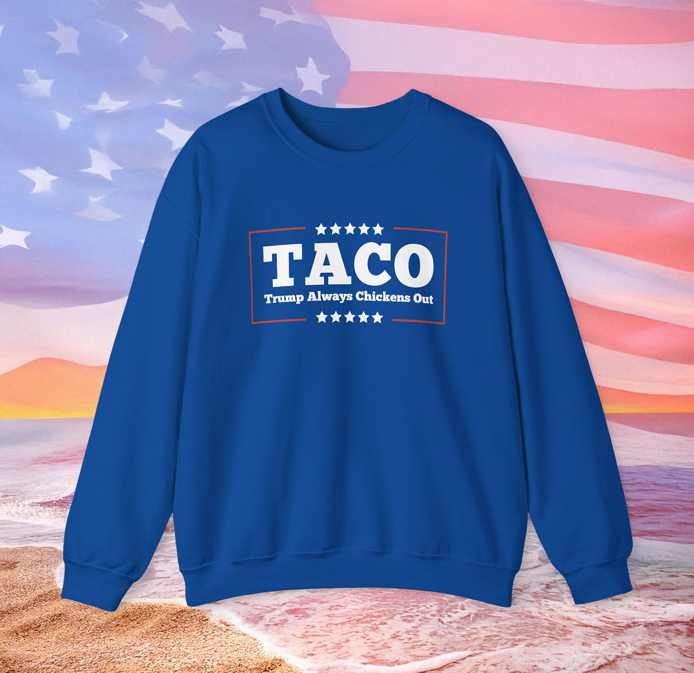Trump Always Chickens Out Sweatshirt