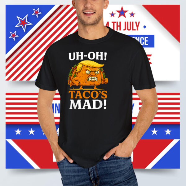 Uh oh Taco's Mad Orange Faced Taco Shirt
